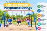 The Complete Buying Guide to Safe and Durable Playground Swings